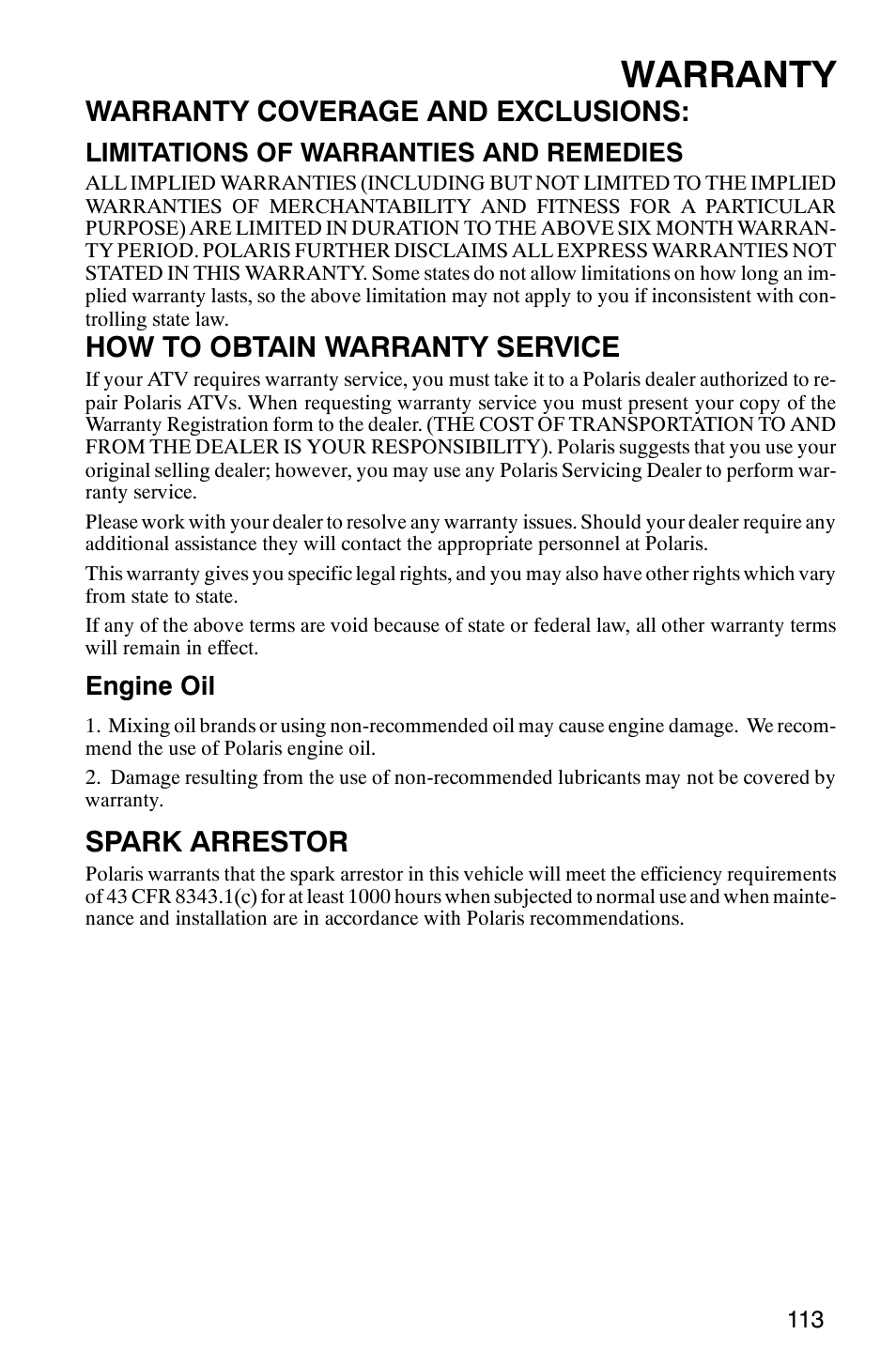 Warranty, Warranty coverage and exclusions, How to obtain warranty service | Spark arrestor | Polaris TRAIL BLAZER 330 User Manual | Page 116 / 122