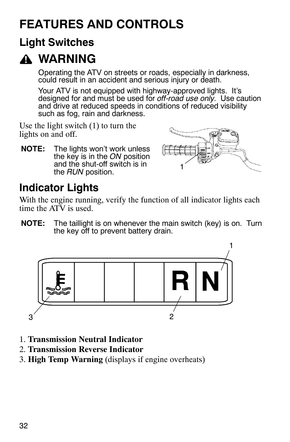 Features and controls, Warning, Light switches | Indicator lights | Polaris TRAIL BLAZER 330 User Manual | Page 35 / 122