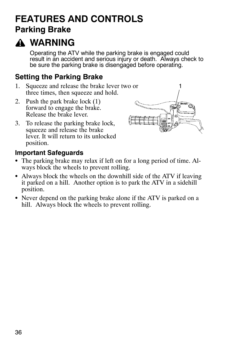 Features and controls, Warning, Parking brake | Polaris TRAIL BLAZER 330 User Manual | Page 39 / 122