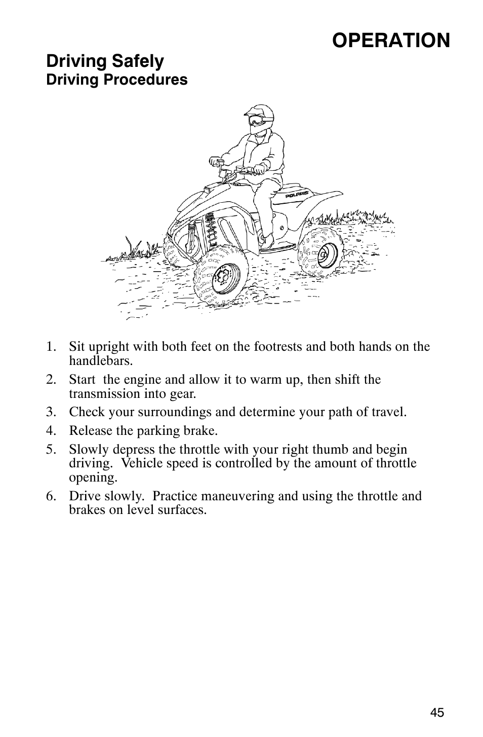 Operation, Driving safely | Polaris TRAIL BLAZER 330 User Manual | Page 48 / 122