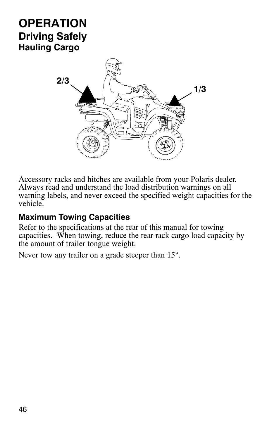Operation, Driving safely | Polaris TRAIL BLAZER 330 User Manual | Page 49 / 122