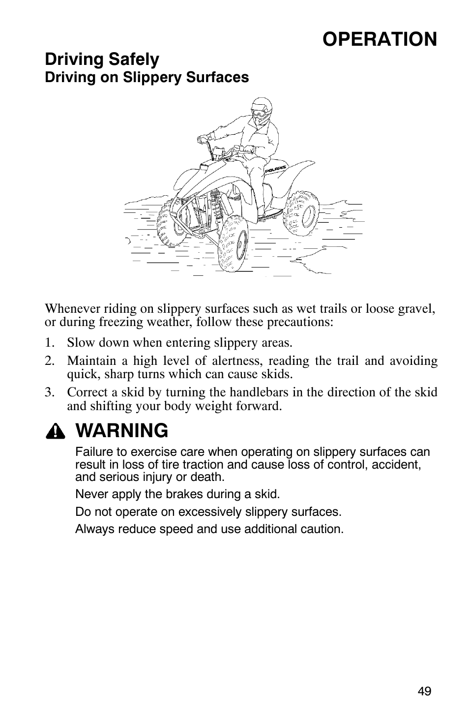 Operation, Warning, Driving safely | Polaris TRAIL BLAZER 330 User Manual | Page 52 / 122