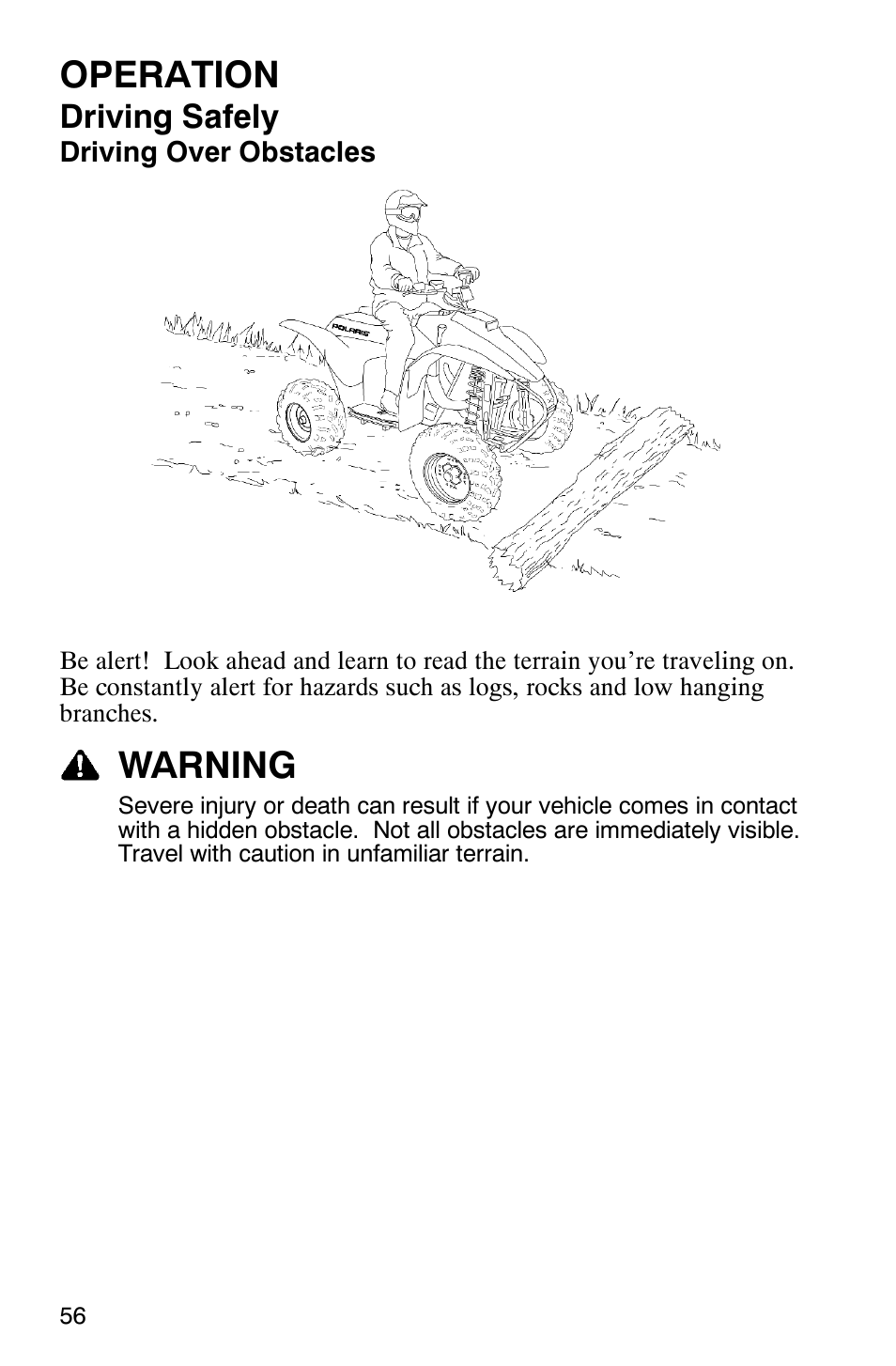 Operation, Warning, Driving safely | Polaris TRAIL BLAZER 330 User Manual | Page 59 / 122