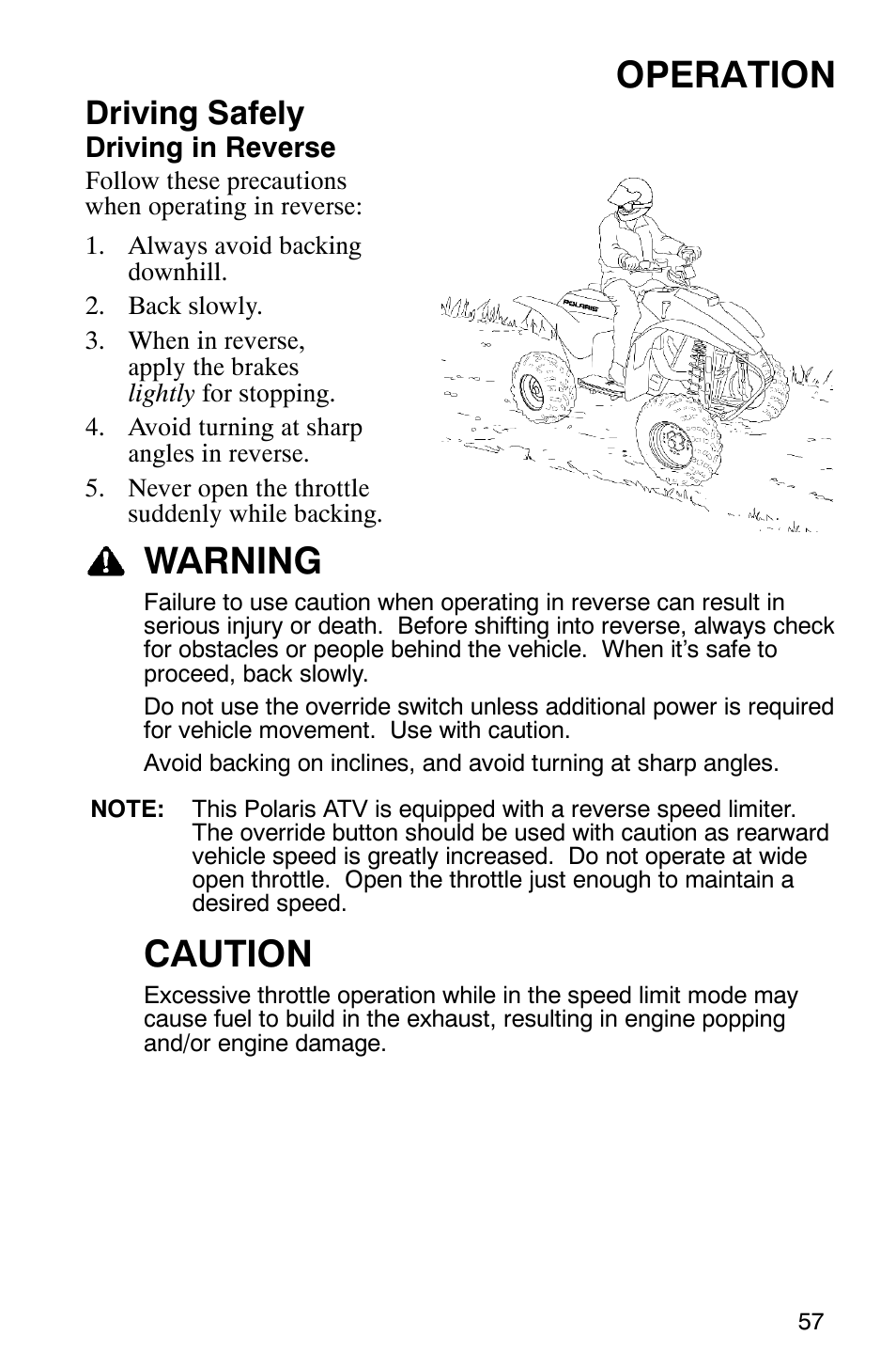 Operation, Warning, Caution | Driving safely | Polaris TRAIL BLAZER 330 User Manual | Page 60 / 122