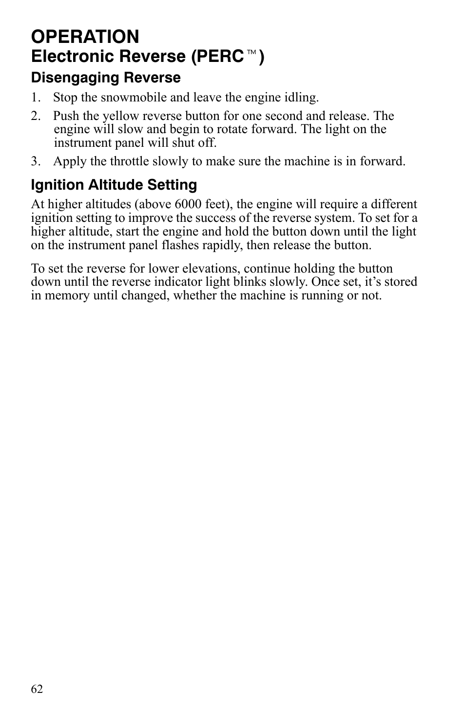 Operation, Electronic reverse (perc t ) | Polaris Trail RMK User Manual | Page 65 / 134