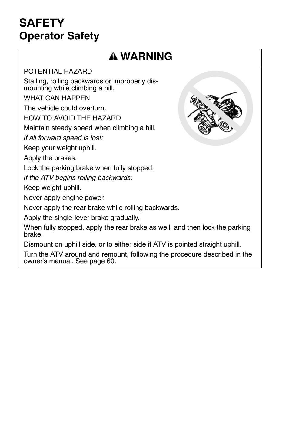 Safety, Operator safety warning | Polaris Sportsman 9921335 User Manual | Page 28 / 133