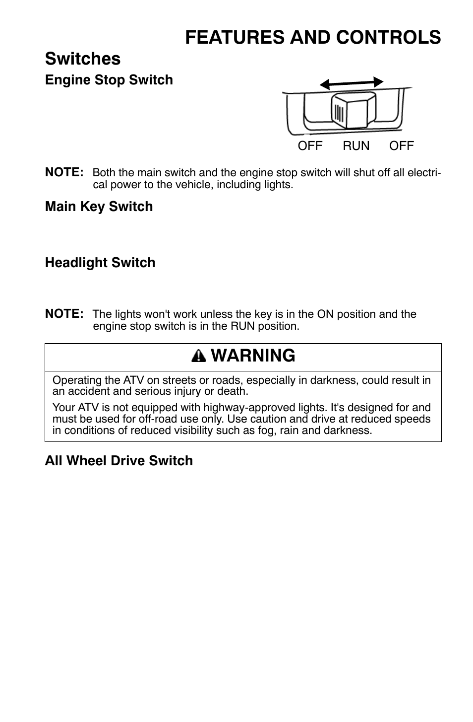 Features and controls, Switches, Warning | Polaris Sportsman 9921335 User Manual | Page 35 / 133