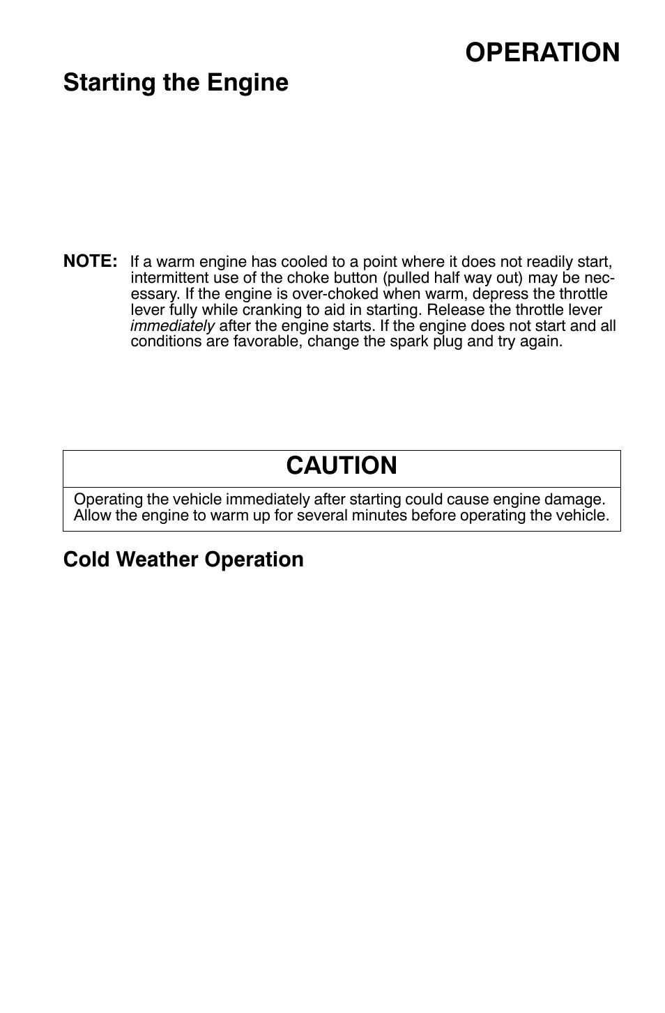 Operation, Starting the engine, Caution | Cold weather operation | Polaris Sportsman 9921335 User Manual | Page 51 / 133