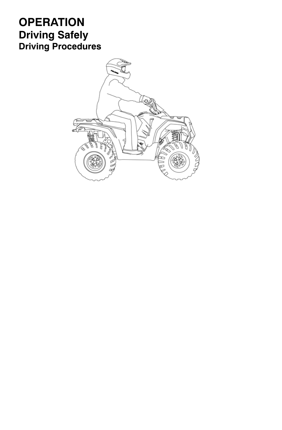 Operation, Driving safely | Polaris Sportsman 9921335 User Manual | Page 54 / 133
