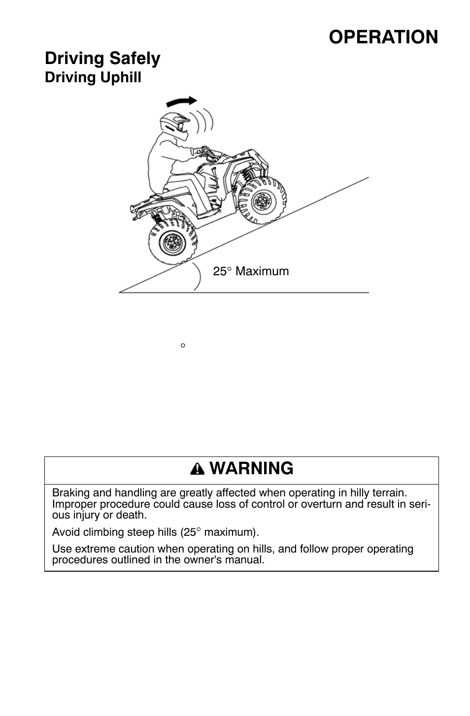 Operation, Driving safely, Warning | Polaris Sportsman 9921335 User Manual | Page 57 / 133