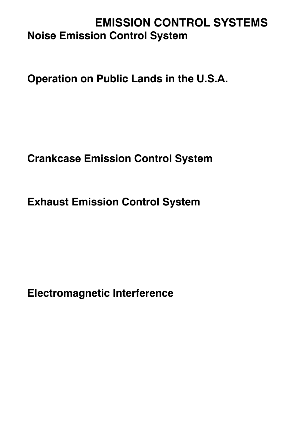 Emission control systems, Noise emission control system, Operation on public lands in the u.s.a | Crankcase emission control system, Exhaust emission control system, Electromagnetic interference | Polaris Sportsman 9921335 User Manual | Page 67 / 133