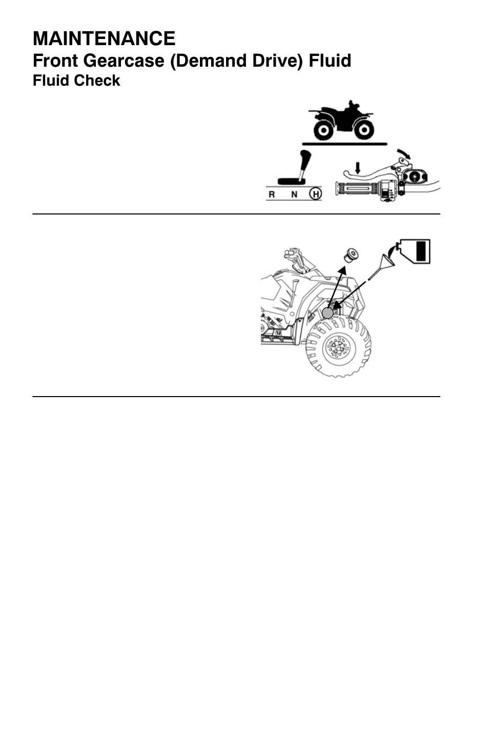 Maintenance, Front gearcase (demand drive) fluid | Polaris Sportsman 9921335 User Manual | Page 82 / 133