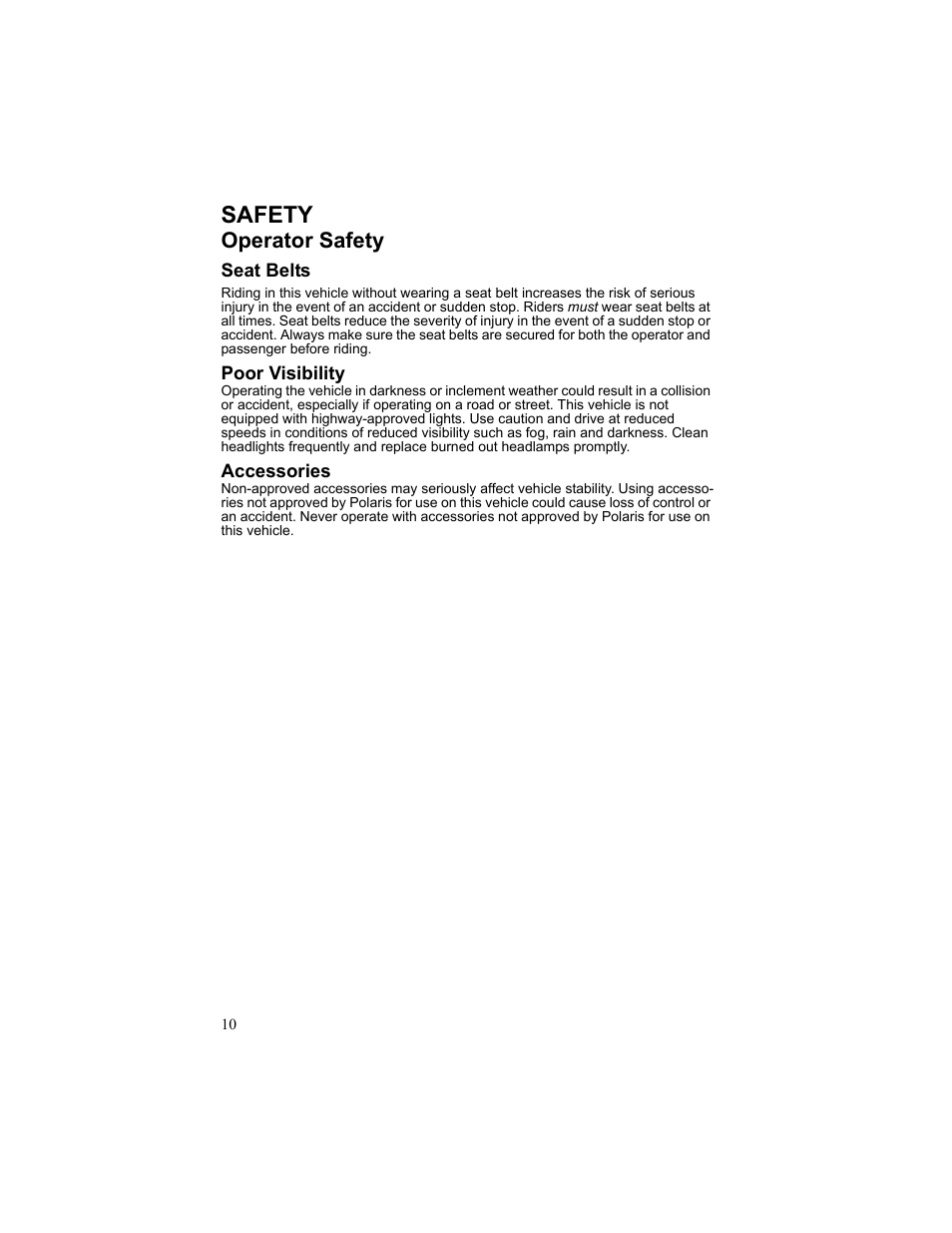 Safety, Operator safety, Seat belts | Poor visibility, Accessories | Polaris 2010 Breeze User Manual | Page 12 / 87