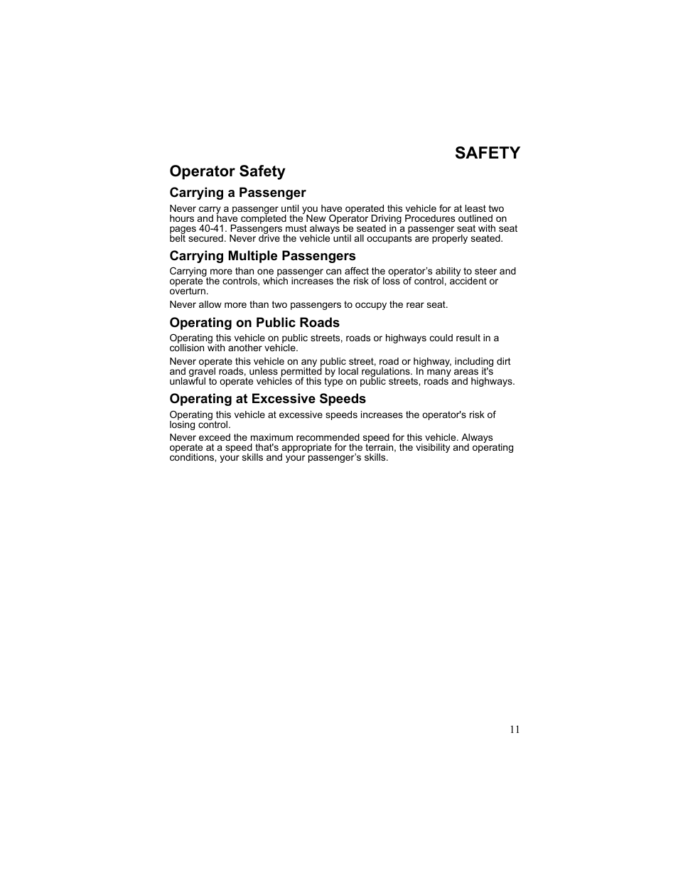 Safety, Operator safety, Carrying a passenger | Carrying multiple passengers, Operating on public roads, Operating at excessive speeds | Polaris 2010 Breeze User Manual | Page 13 / 87
