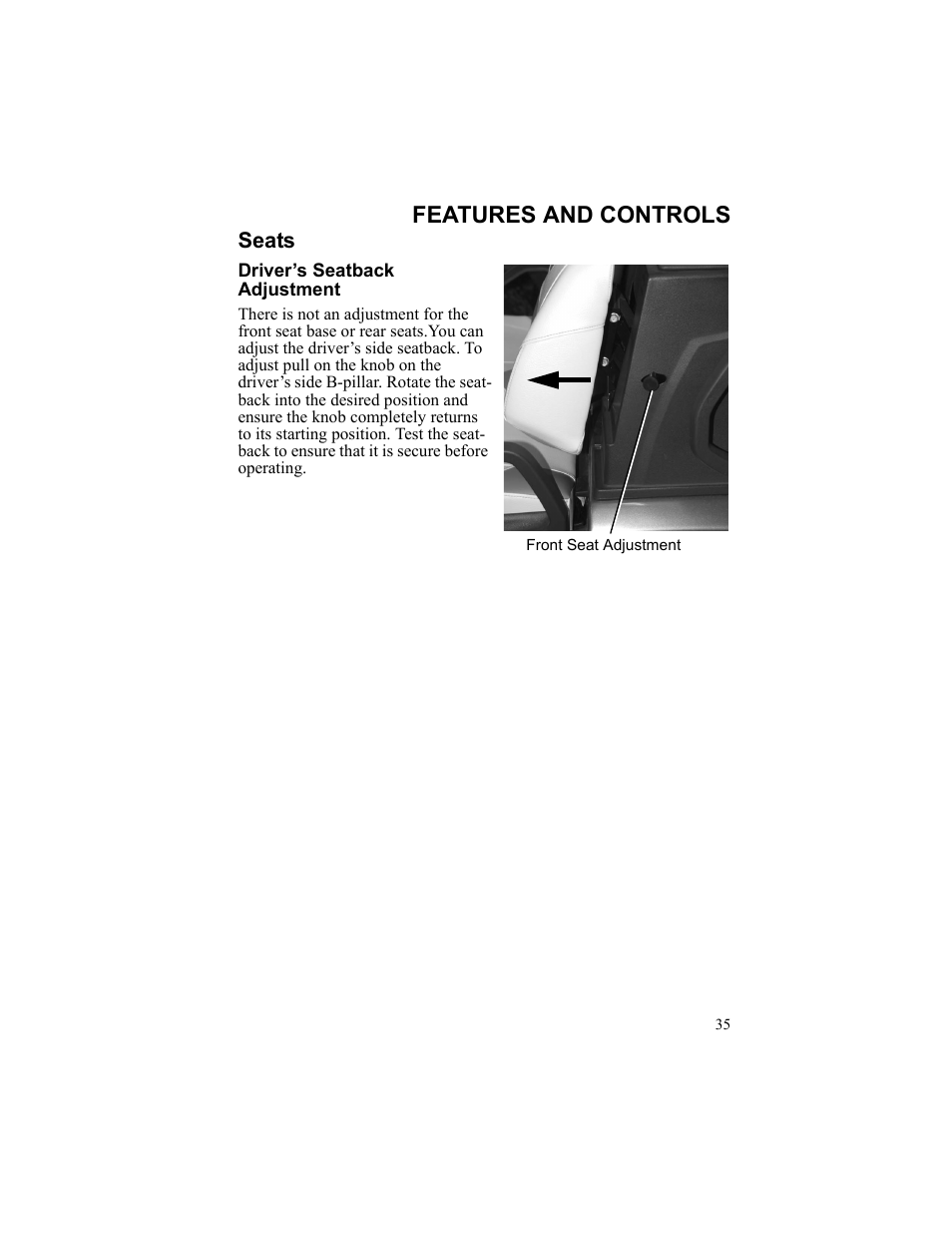 Features and controls, Seats, Driver’s seatback adjustment | Front seat adjustment | Polaris 2010 Breeze User Manual | Page 37 / 87