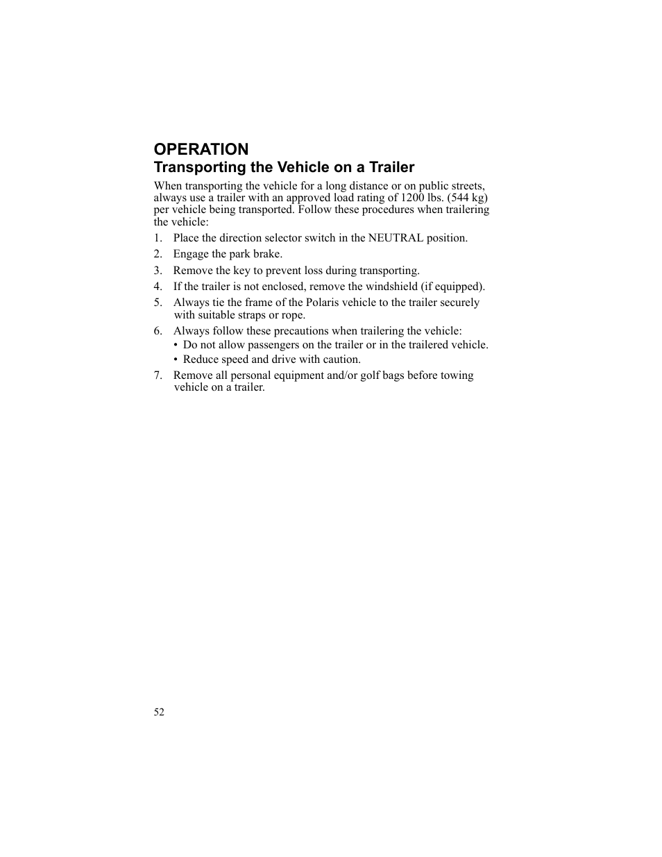 Operation, Transporting the vehicle on a trailer, Engage the park brake | Remove the key to prevent loss during transporting | Polaris 2010 Breeze User Manual | Page 54 / 87