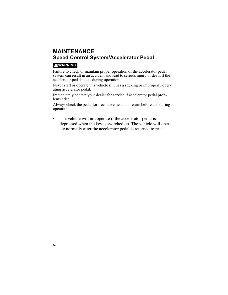 Maintenance, Speed control system/accelerator pedal, Warning | Polaris 2010 Breeze User Manual | Page 64 / 87