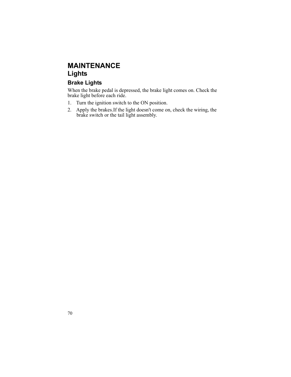Maintenance, Lights, Brake lights | Turn the ignition switch to the on position | Polaris 2010 Breeze User Manual | Page 72 / 87