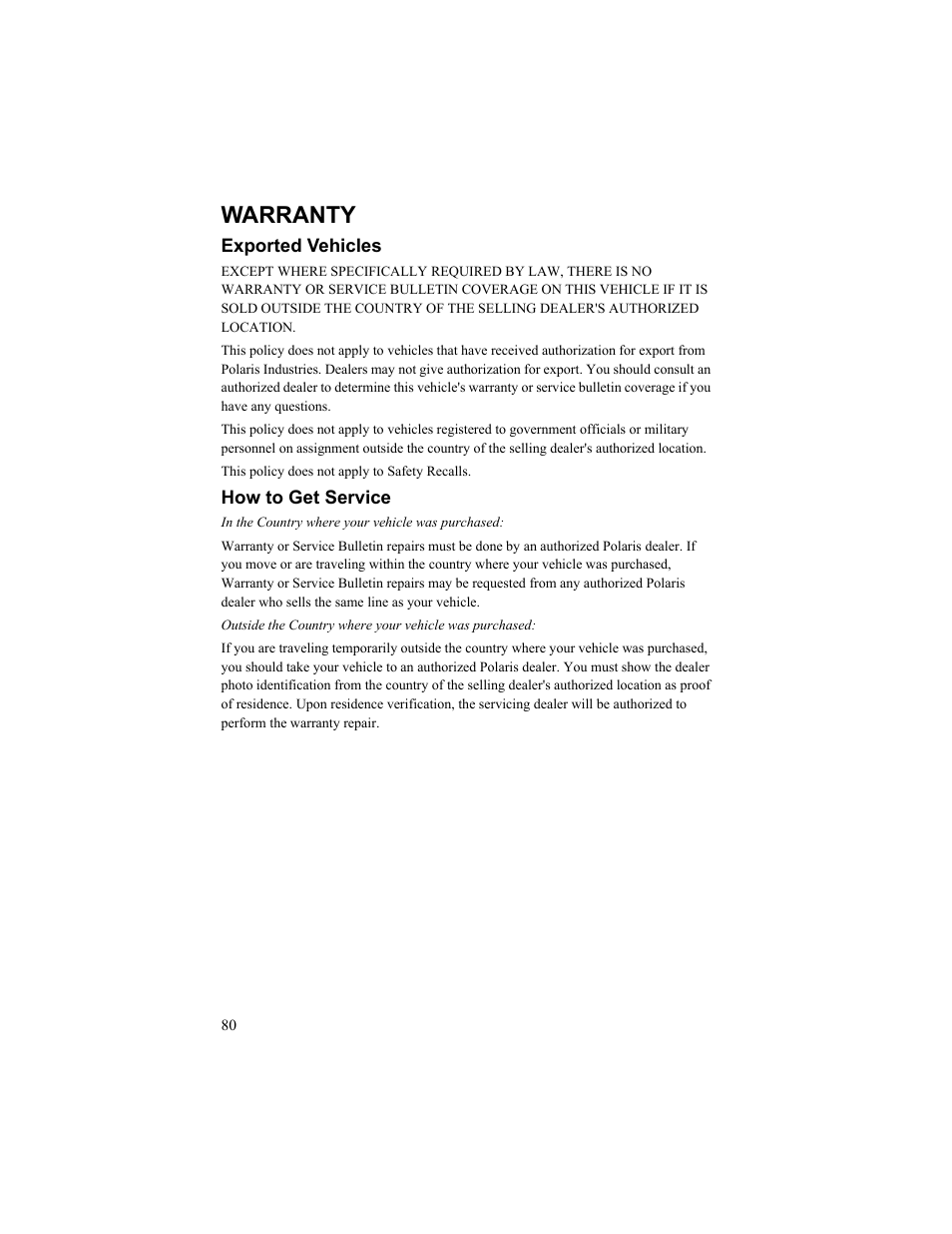 Warranty, Exported vehicles, How to get service | Polaris 2010 Breeze User Manual | Page 82 / 87