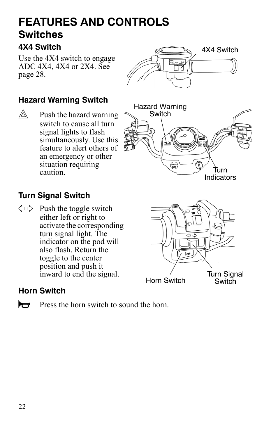 Features and controls, Switches | Polaris Sportsman 9921837 User Manual | Page 24 / 133