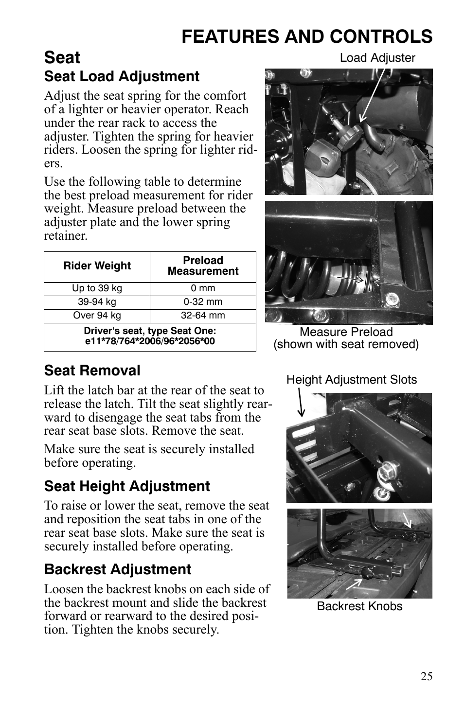 Features and controls, Seat, Seat load adjustment | Seat removal, Seat height adjustment, Backrest adjustment | Polaris Sportsman 9921837 User Manual | Page 27 / 133