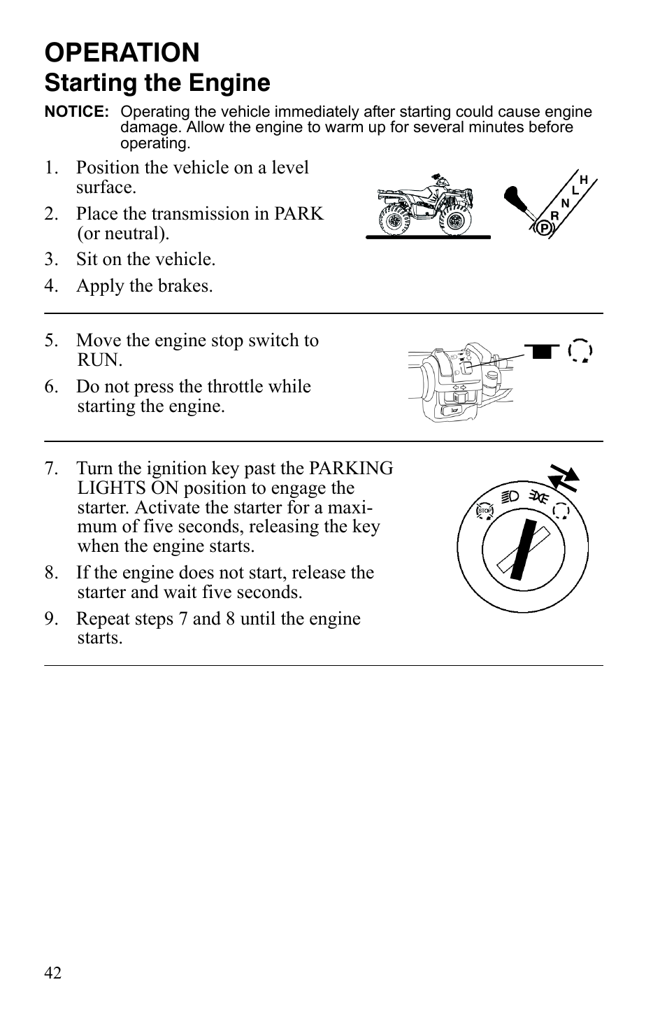 Operation, Starting the engine | Polaris Sportsman 9921837 User Manual | Page 44 / 133