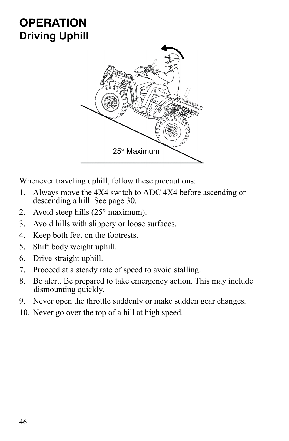 Operation, Driving uphill | Polaris Sportsman 9921837 User Manual | Page 48 / 133