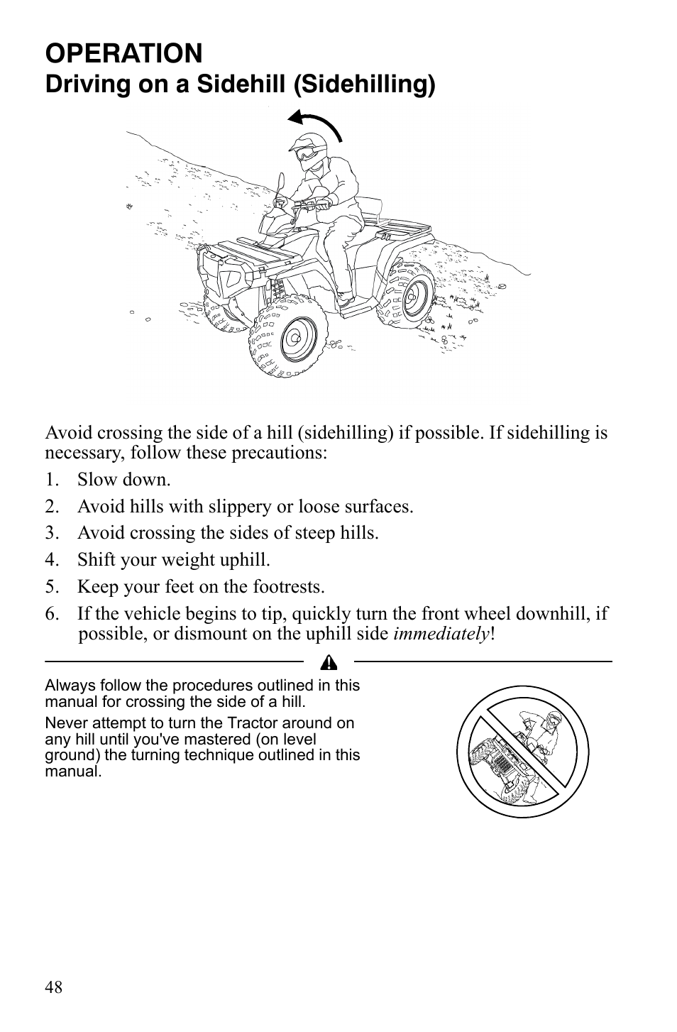 Operation, Driving on a sidehill (sidehilling) | Polaris Sportsman 9921837 User Manual | Page 50 / 133