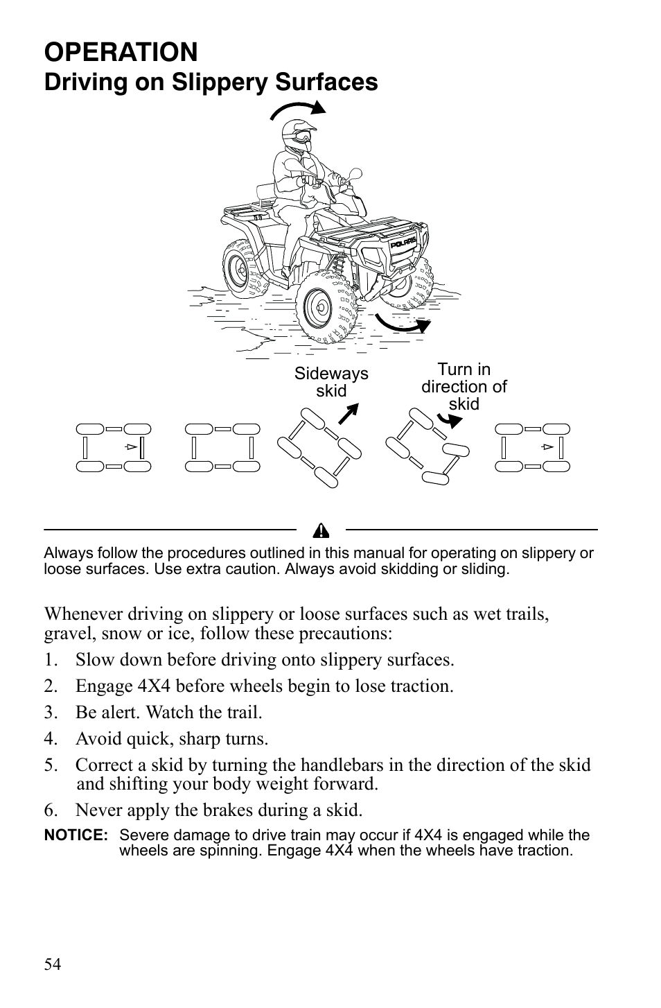 Operation, Driving on slippery surfaces | Polaris Sportsman 9921837 User Manual | Page 56 / 133