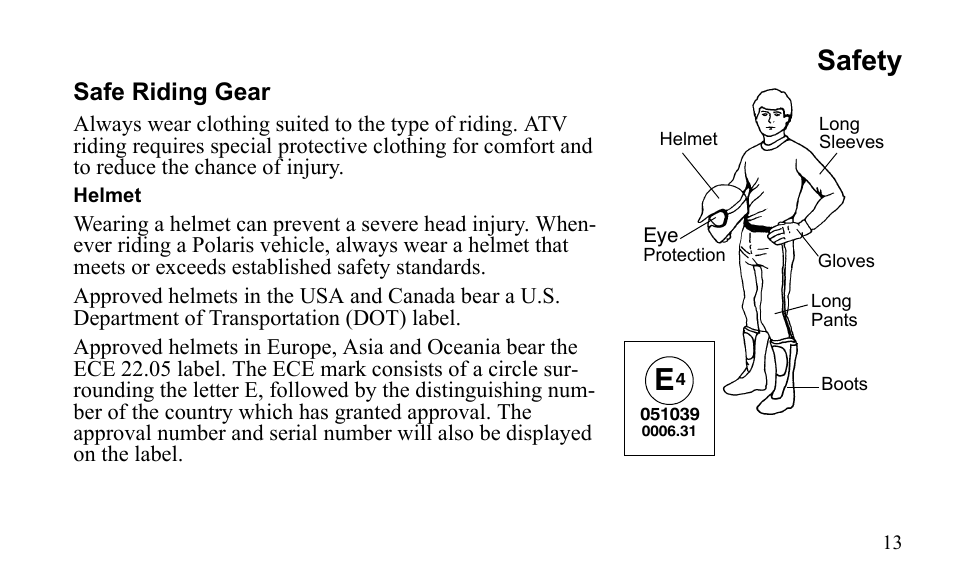 Safety | Polaris Outlaw 525 S User Manual | Page 16 / 205