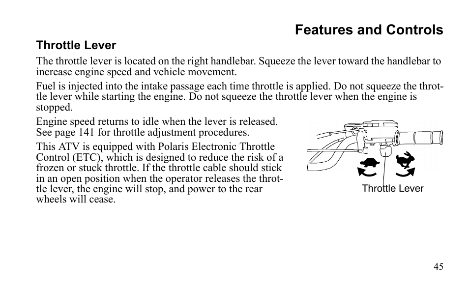 Features and controls | Polaris Outlaw 525 S User Manual | Page 48 / 205