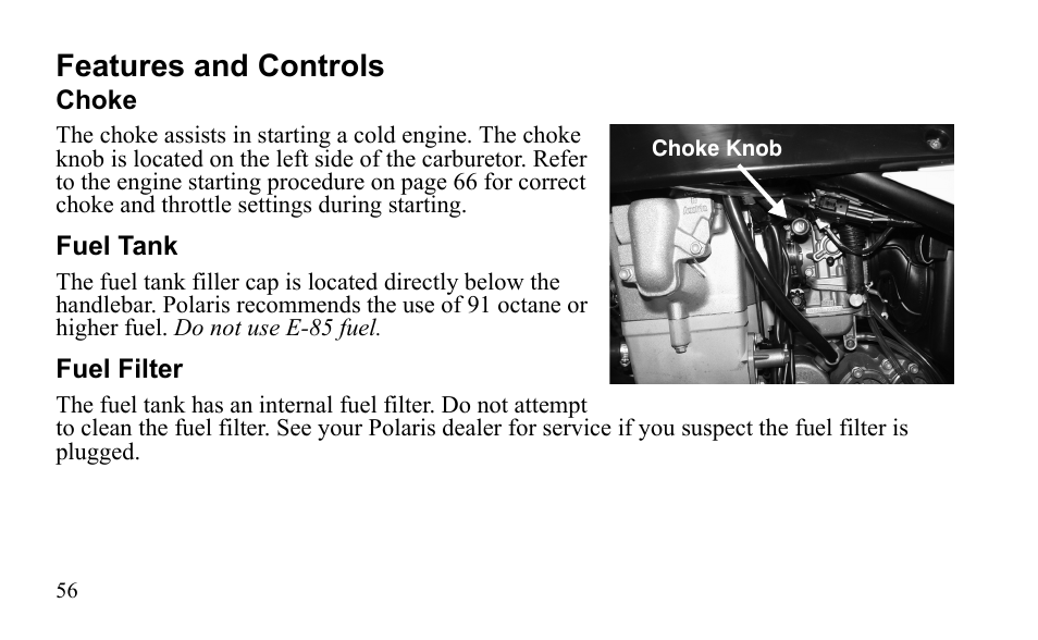 Features and controls | Polaris Outlaw 525 S User Manual | Page 59 / 205