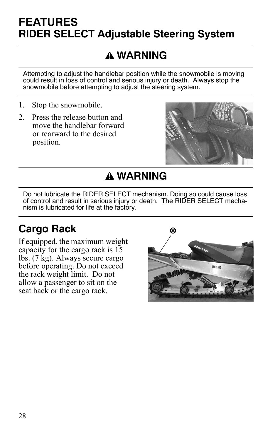 Features, Rider select adjustable steering system, Cargo rack | Warning | Polaris 600 HO IQ User Manual | Page 31 / 145