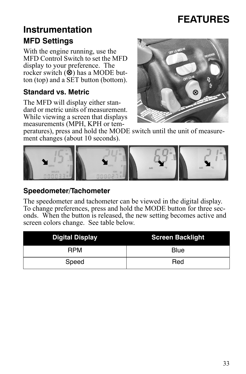 Features, Instrumentation | Polaris 600 HO IQ User Manual | Page 36 / 145