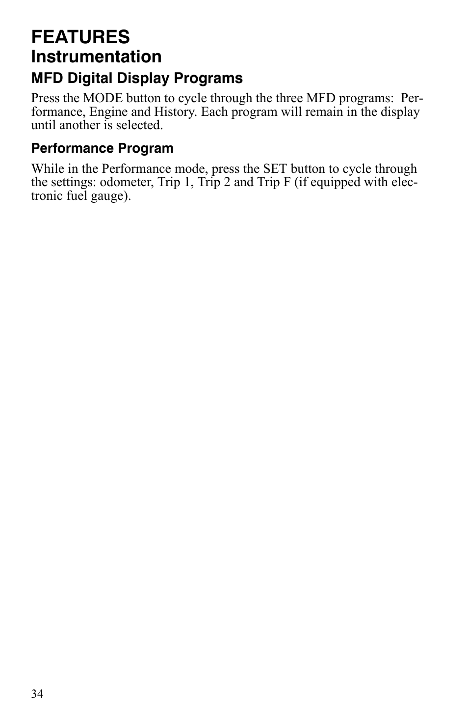 Features, Instrumentation | Polaris 600 HO IQ User Manual | Page 37 / 145