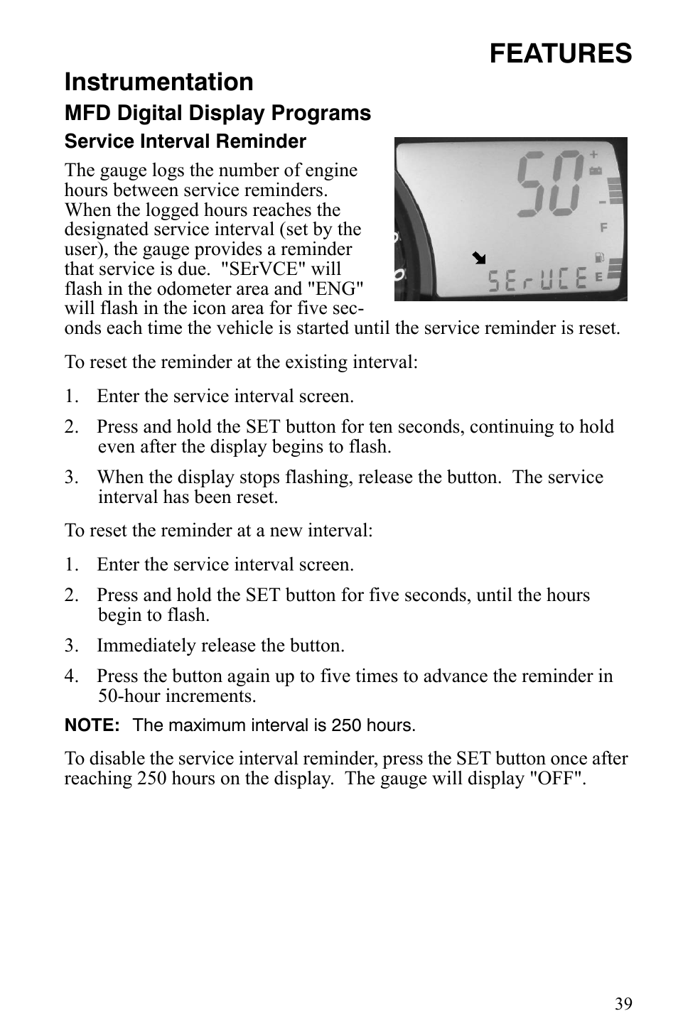 Features, Instrumentation | Polaris 600 HO IQ User Manual | Page 42 / 145