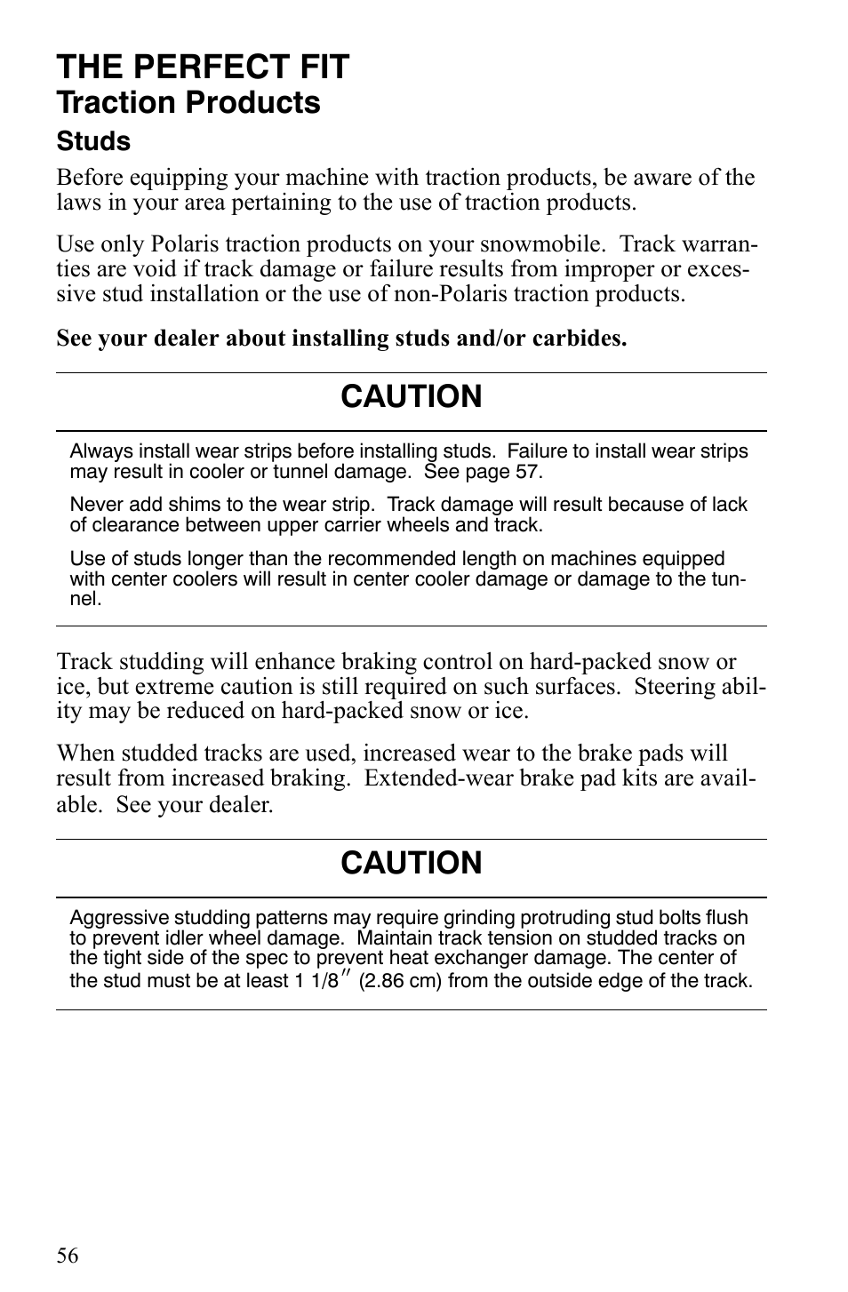 The perfect fit, Traction products, Caution | Studs | Polaris 600 HO IQ User Manual | Page 59 / 145