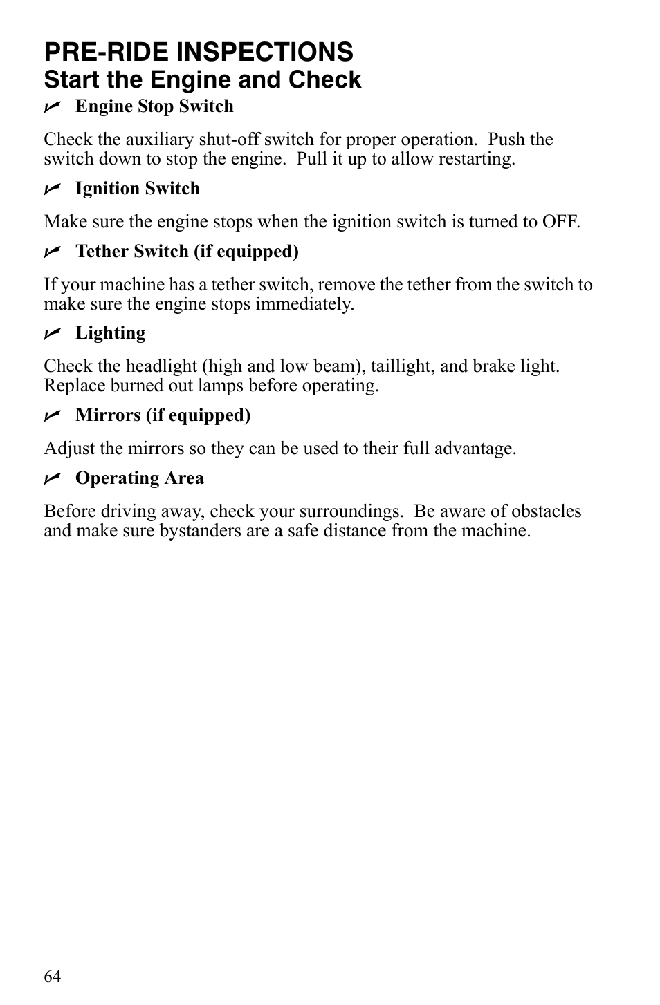 Pre-ride inspections, Start the engine and check | Polaris 600 HO IQ User Manual | Page 67 / 145