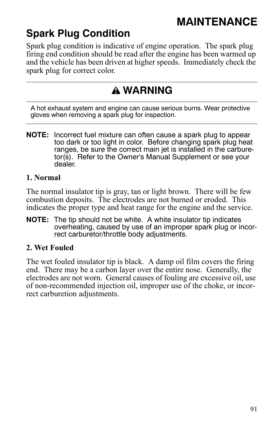 Maintenance, Spark plug condition, Warning | Polaris 600 HO IQ User Manual | Page 94 / 145