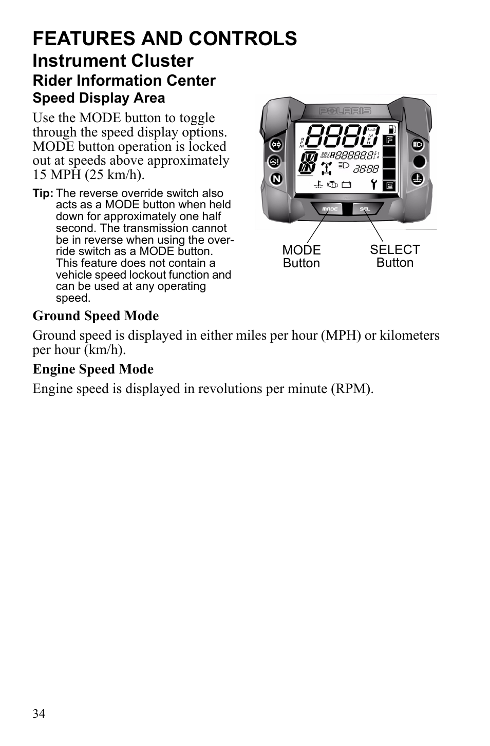 Features and controls, Instrument cluster, Rider information center | Polaris Sportsman 550 XP User Manual | Page 37 / 137