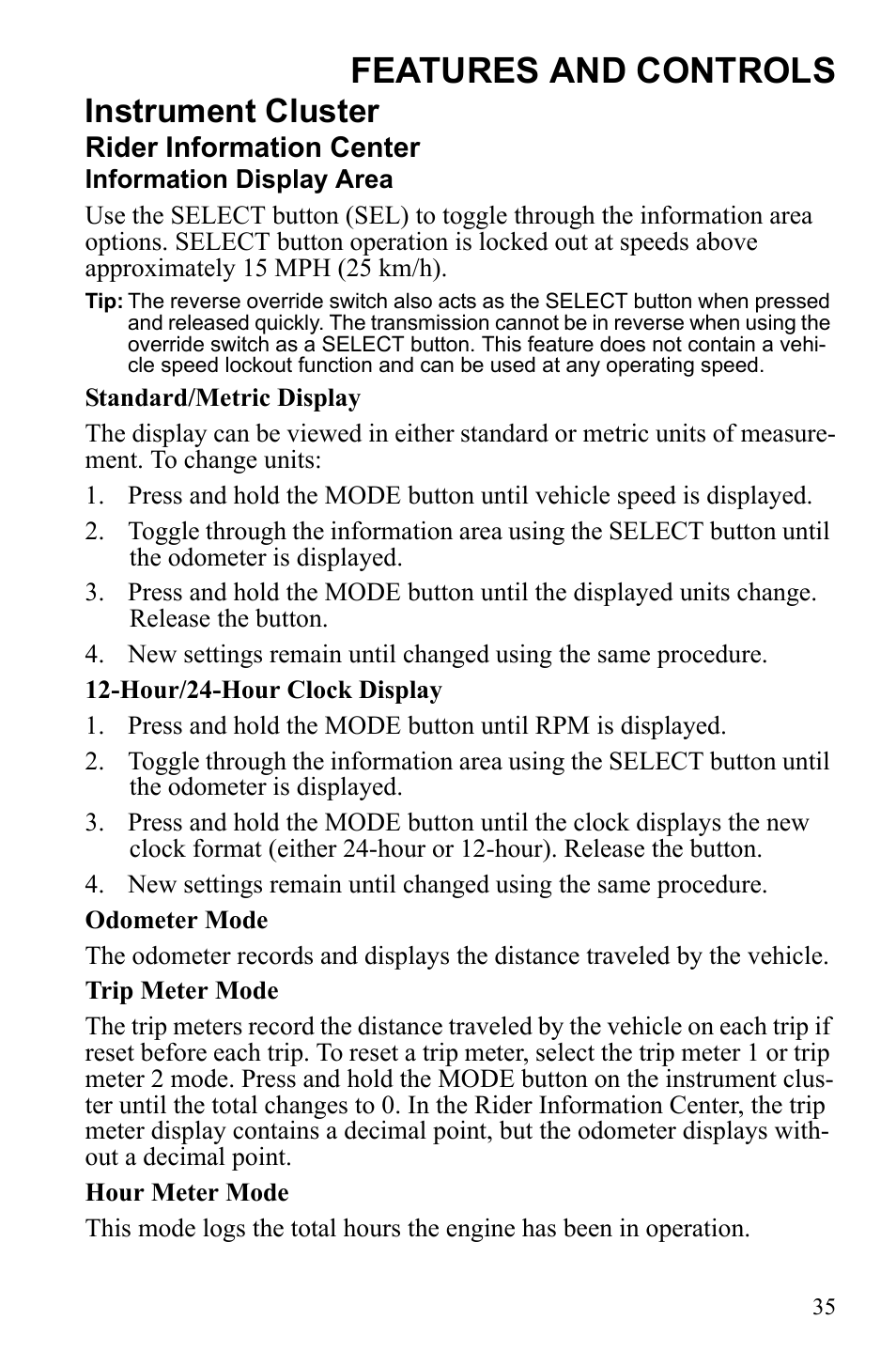 Features and controls, Instrument cluster | Polaris Sportsman 550 XP User Manual | Page 38 / 137