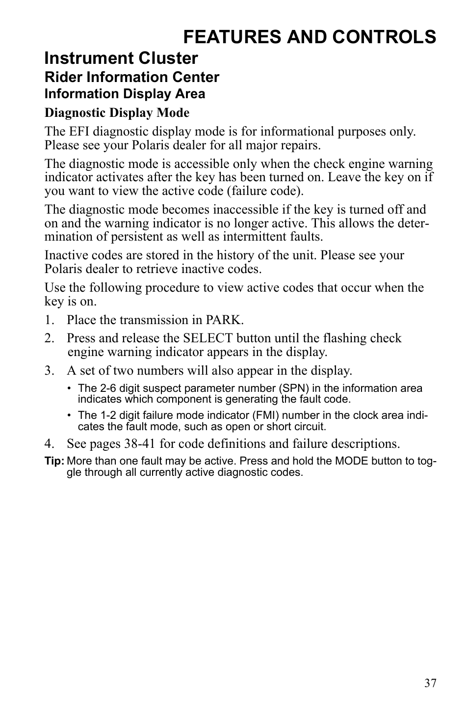 Features and controls, Instrument cluster, Rider information center | Polaris Sportsman 550 XP User Manual | Page 40 / 137