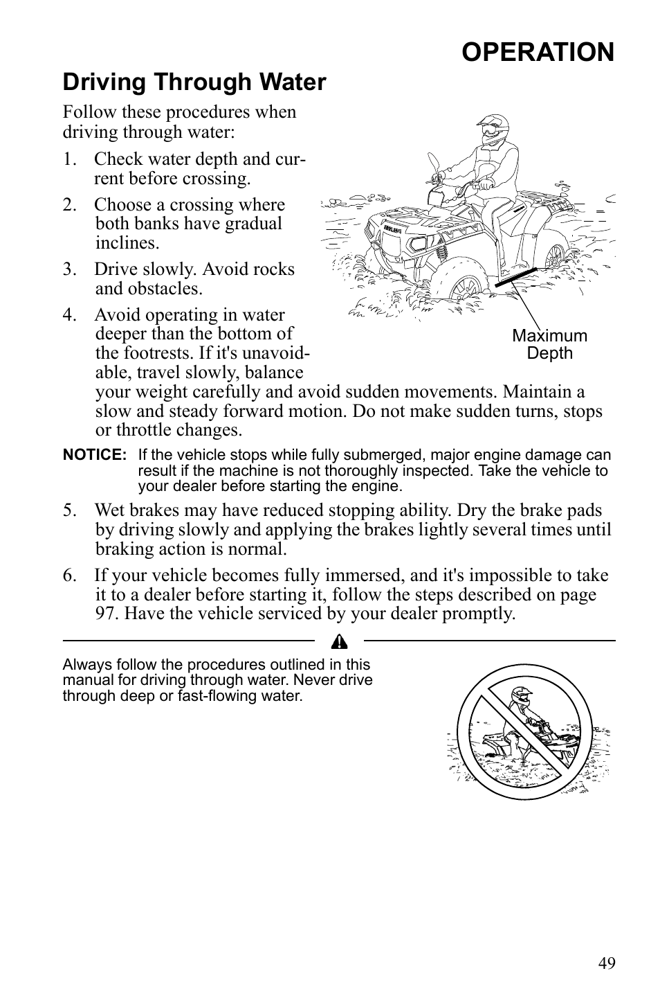 Operation, Driving through water | Polaris Sportsman 550 XP User Manual | Page 52 / 137
