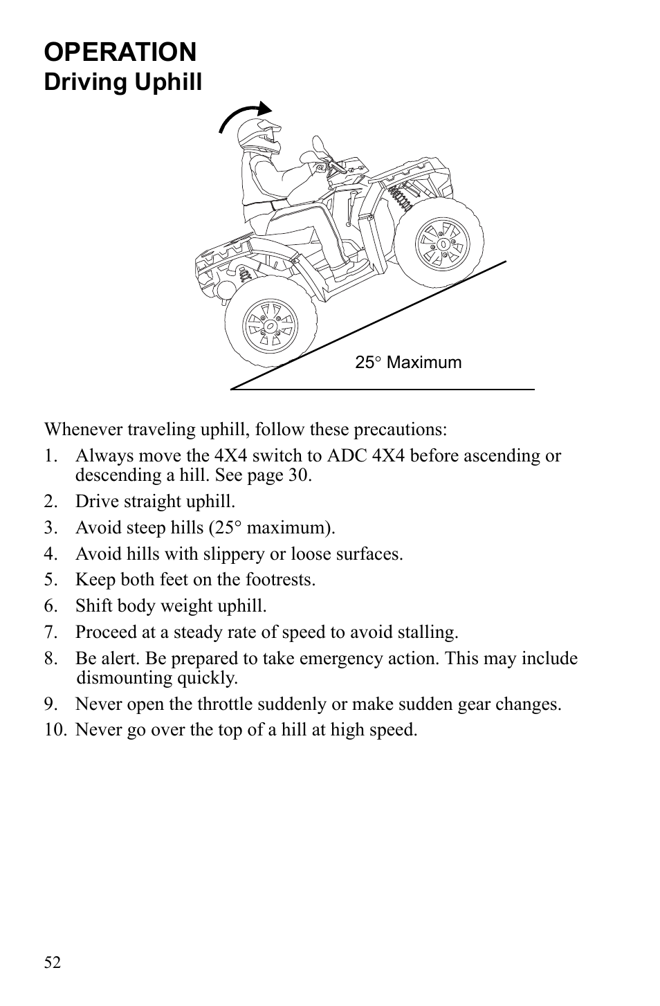 Operation, Driving uphill | Polaris Sportsman 550 XP User Manual | Page 55 / 137
