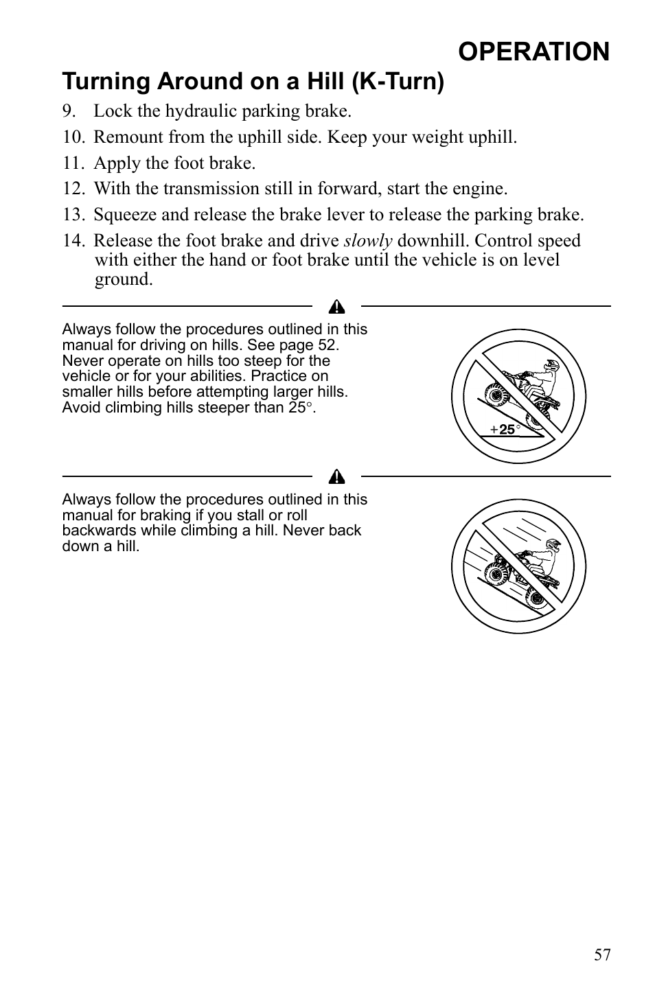 Operation, Turning around on a hill (k-turn) | Polaris Sportsman 550 XP User Manual | Page 60 / 137