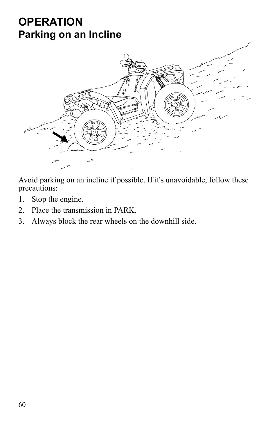 Operation, Parking on an incline | Polaris Sportsman 550 XP User Manual | Page 63 / 137