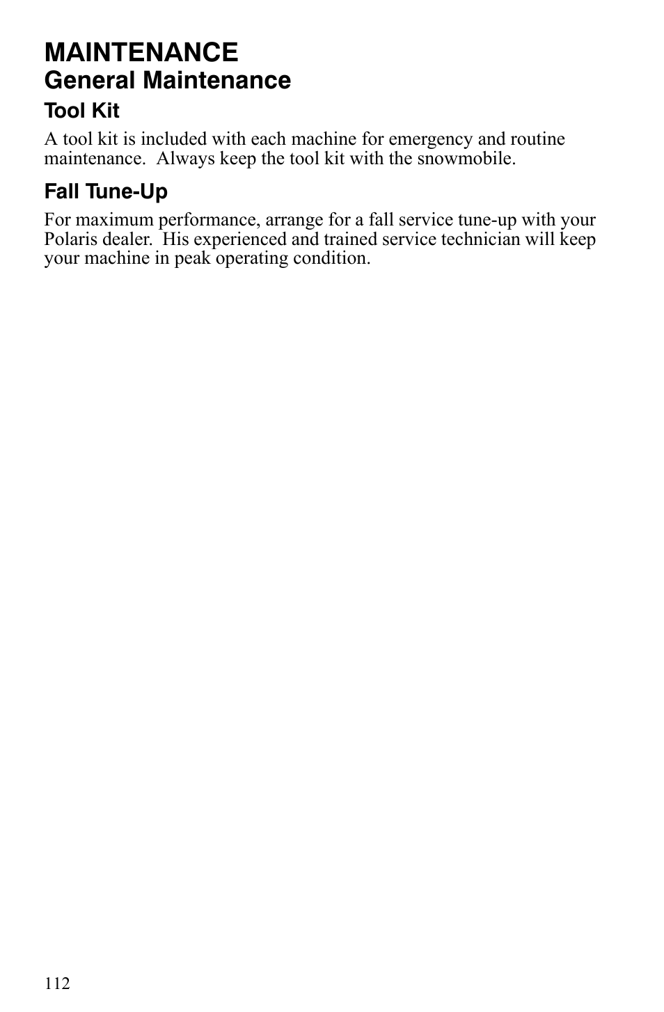 Maintenance, General maintenance | Polaris 600 Fusion User Manual | Page 115 / 145
