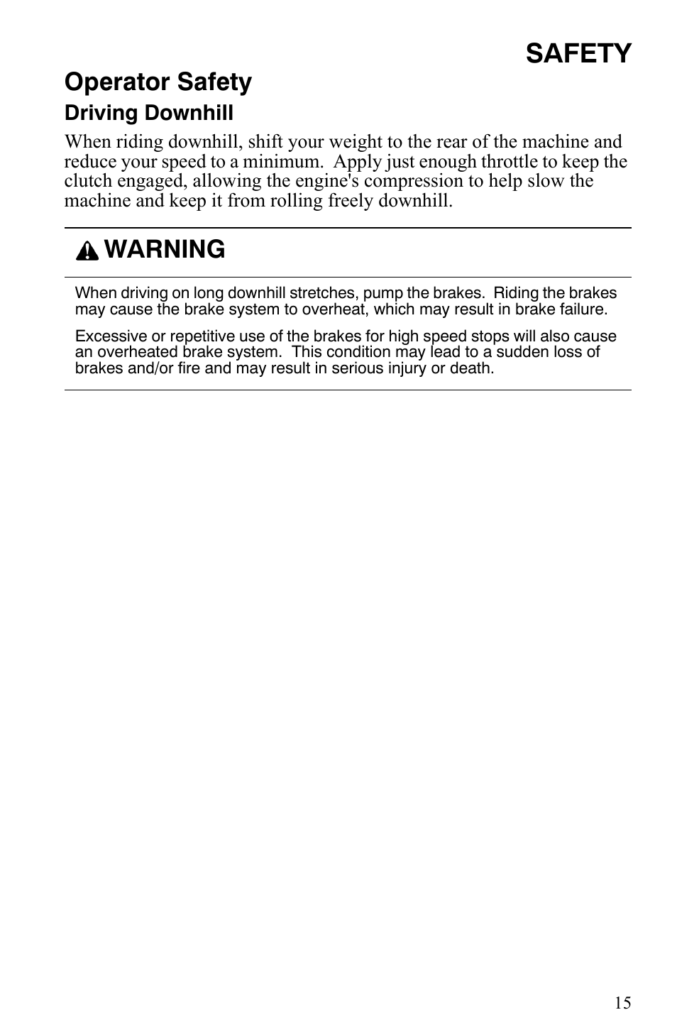 Safety, Operator safety, Warning | Polaris 600 Fusion User Manual | Page 18 / 145