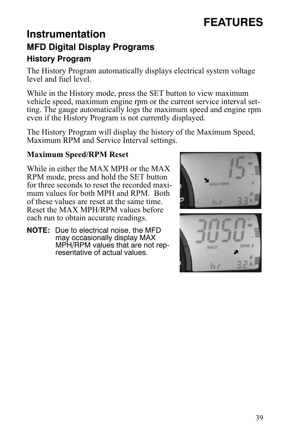 Features, Instrumentation | Polaris 600 Fusion User Manual | Page 42 / 145