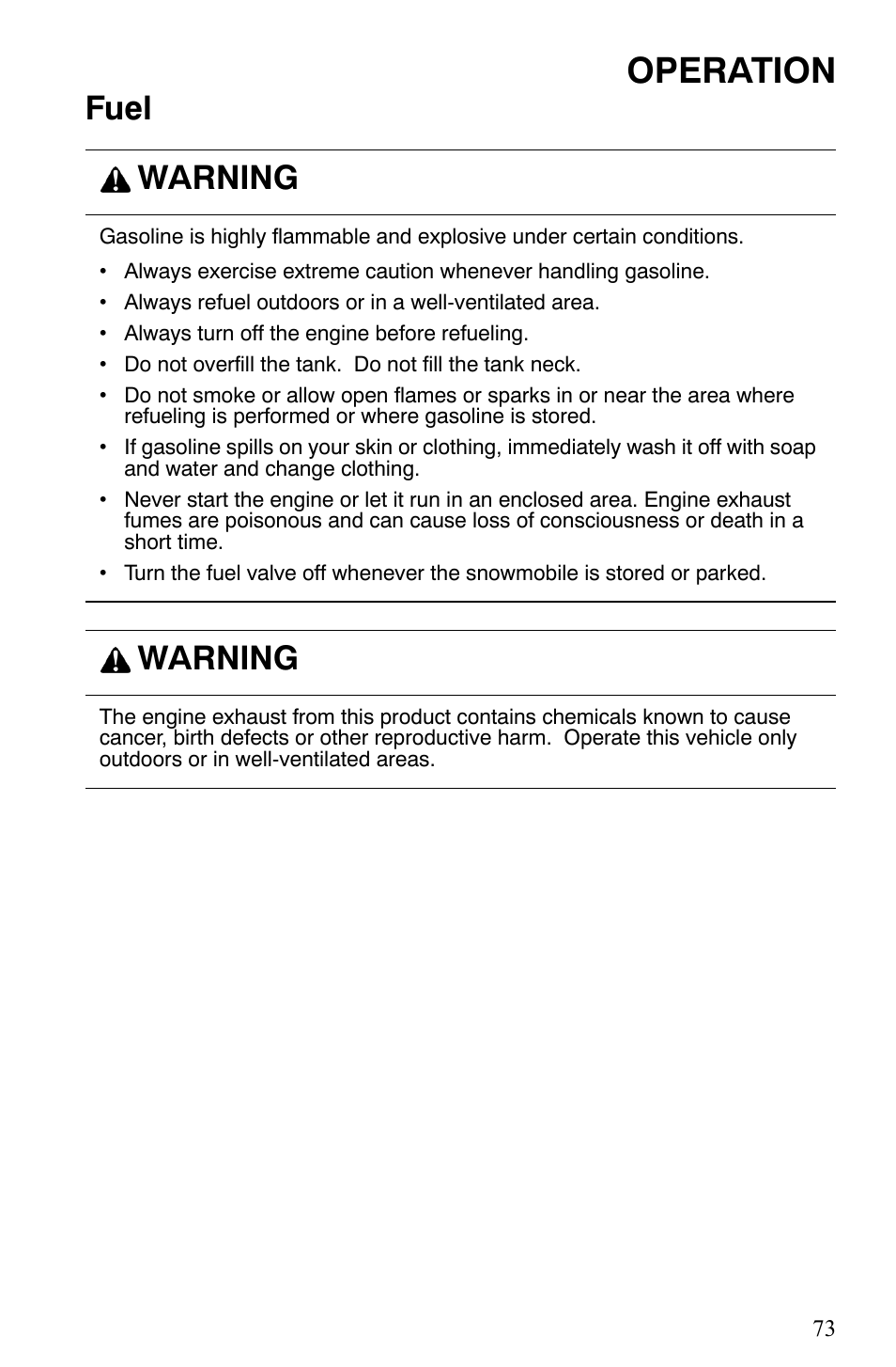 Operation, Fuel warning, Warning | Polaris 600 Fusion User Manual | Page 76 / 145